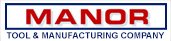 Manor Tool & Manufacturing Company